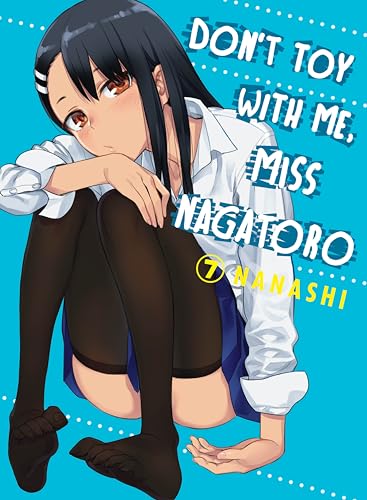 Don't Toy With Me, Miss Nagatoro  7