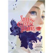 steel the celestial shadows 1